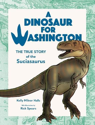 Cover image for A Dinosaur for Washington