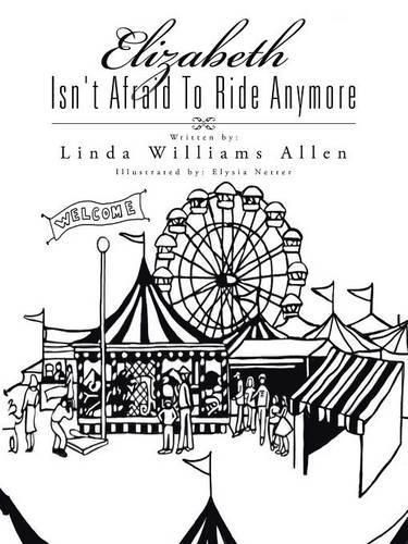 Cover image for Elizabeth Isn't Afraid To Ride Anymore