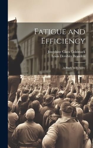 Fatigue and Efficiency