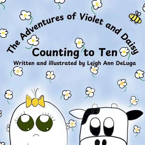 Cover image for The Adventures of Violet and Daisy Counting to Ten