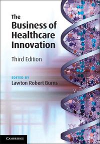 Cover image for The Business of Healthcare Innovation