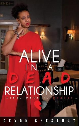 Cover image for Alive in a Dead Relationship