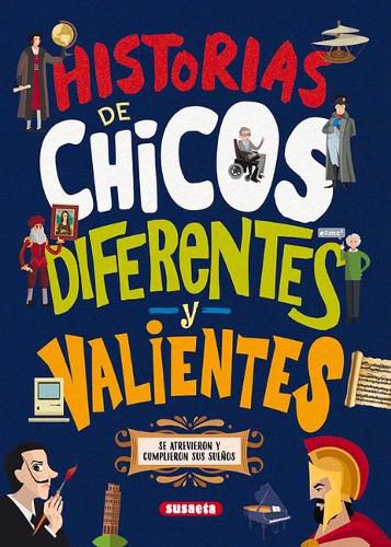 Cover image for Historias de Chicos Diferentes Y Valientes