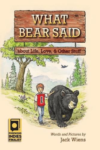 Cover image for What Bear Said about Life, Love, and Other Stuff