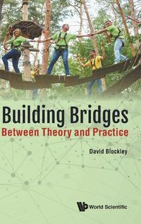 Cover image for Building Bridges: Between Theory And Practice