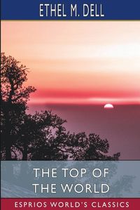 Cover image for The Top of the World (Esprios Classics)