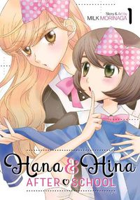 Cover image for Hana and Hina After School Vol. 1