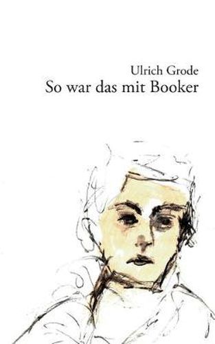 Cover image for So war das mit Booker