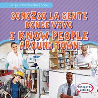 Cover image for Conozco a la Gente Donde Vivo / I Know People Around Town