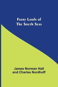 Cover image for Faery Lands of the South Seas