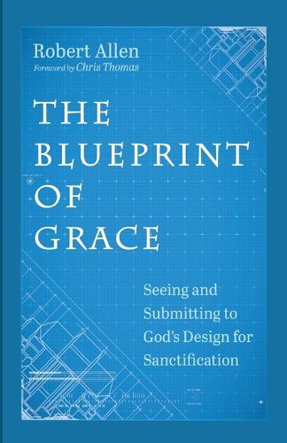 The Blueprint of Grace