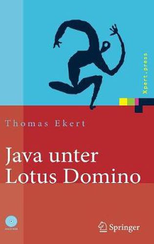 Cover image for Java Unter Lotus Domino: Know-How Fur Die Anwendungsentwicklung
