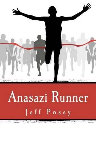 Cover image for Anasazi Runner: a novel of identity and speed