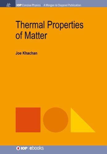 Cover image for Thermal Properties of Matter