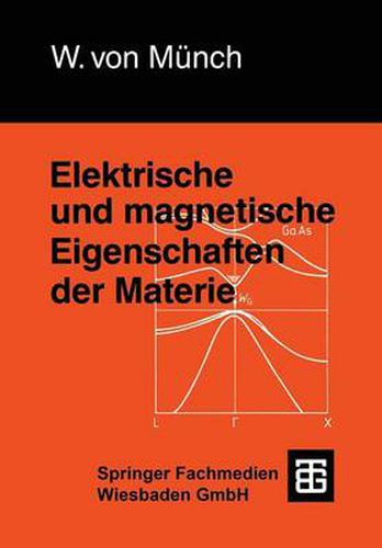 Cover image for Elektrische und magnetische Eigenschaften der Materie