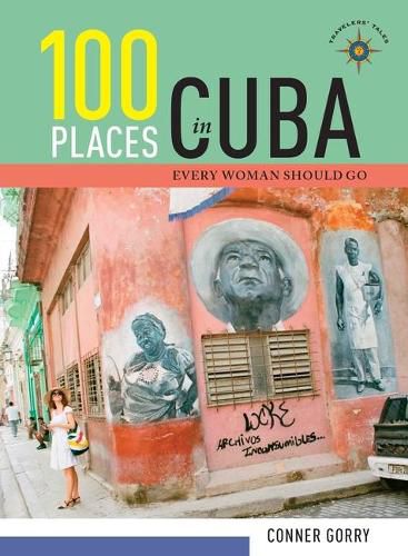 Cover image for 100 Places in Cuba Every Woman Should Go