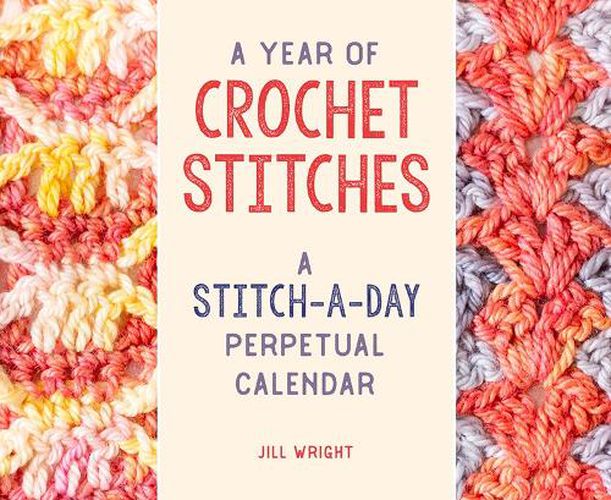 A Year of Crochet Stitches