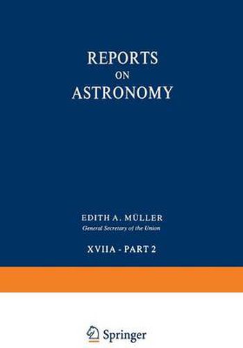 Cover image for Reports on Astronomy: Transactions of the International Astronomical Union Volume XVIIA - Part 2