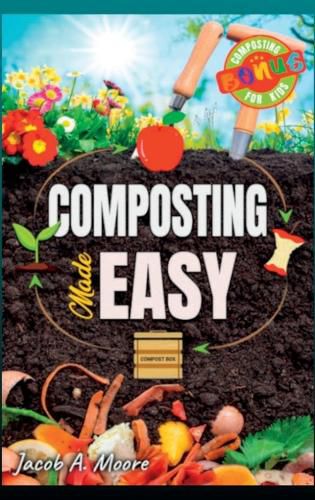 Cover image for Composting Made Easy