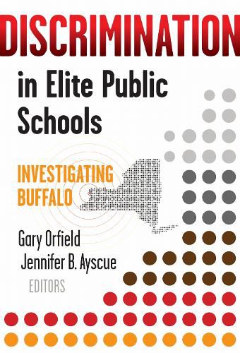 Cover image for Discrimination in Elite Public Schools: Investigating Buffalo