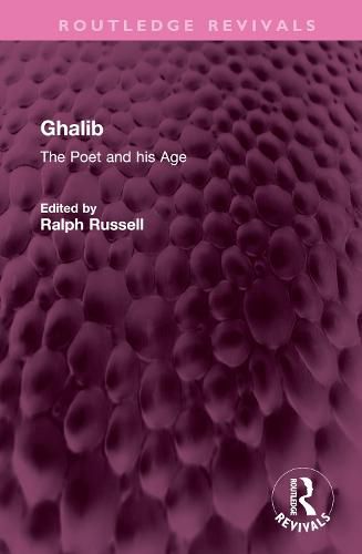 Cover image for Ghalib: The Poet and his Age