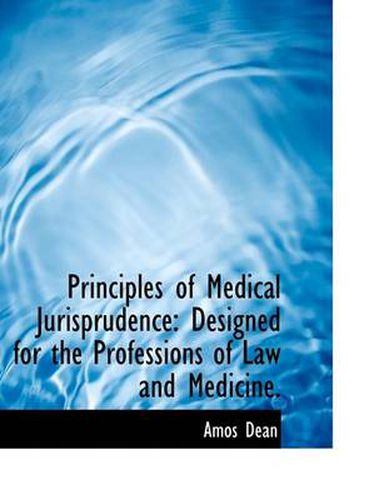 Cover image for Principles of Medical Jurisprudence