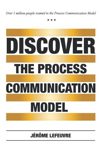 Cover image for Discover the Process Communication Model(R)