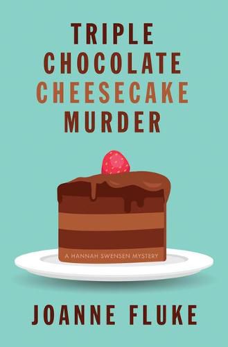 Triple Chocolate Cheesecake Murder