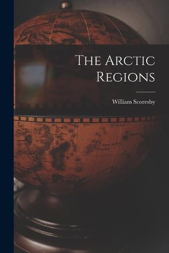 The Arctic Regions