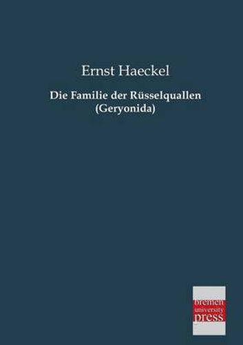 Cover image for Die Familie Der Russelquallen (Geryonida)