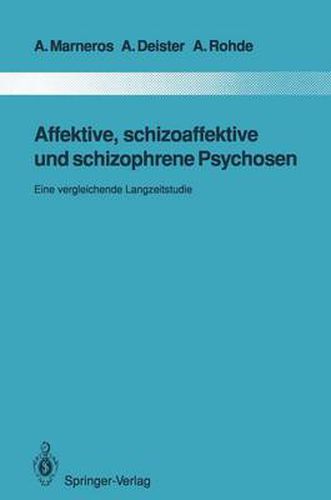 Cover image for Affektive, Schizoaffektive und Schizophrene Psychosen