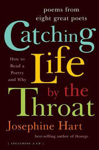 Cover image for Catching Life by the Throat: Poems from Eight Great Poets
