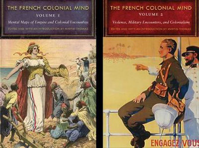 The French Colonial Mind, 2-volume set