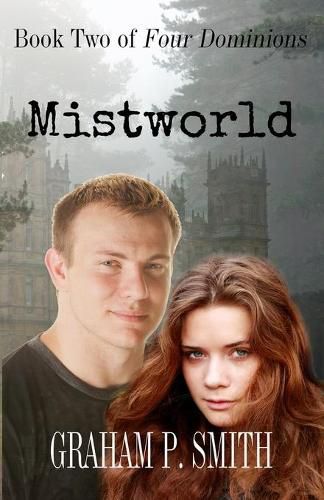 Cover image for Mistworld: Book Two of Four Dominions