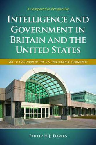 Cover image for Intelligence and Government in Britain and the United States [2 volumes]: A Comparative Perspective