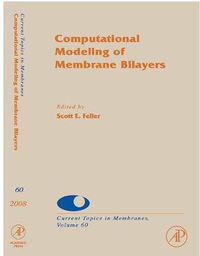 Cover image for Computational Modeling of Membrane Bilayers