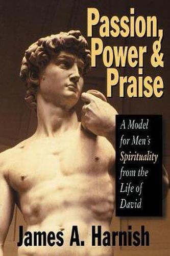 Cover image for Passion, Power and Praise