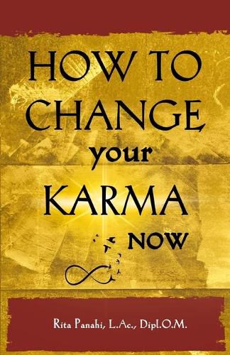 Cover image for How to Change Your Karma Now