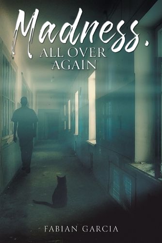 Cover image for Madness, All Over Again