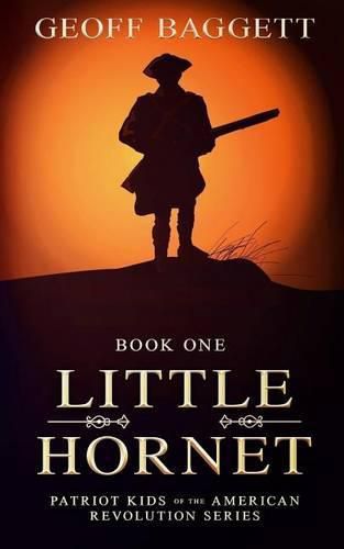 Cover image for Little Hornet: Boy Patriot of North Carolina