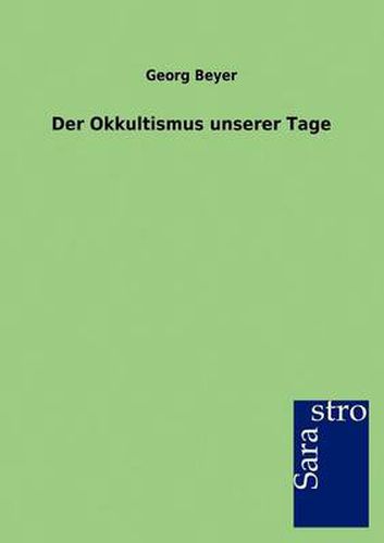 Cover image for Der Okkultismus Unserer Tage