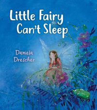 Cover image for Little Fairy Can't Sleep