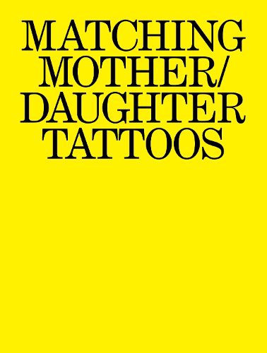 Cover image for Matching Mother/Daughter Tattoos