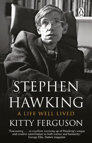 Stephen Hawking: A Life Well Lived