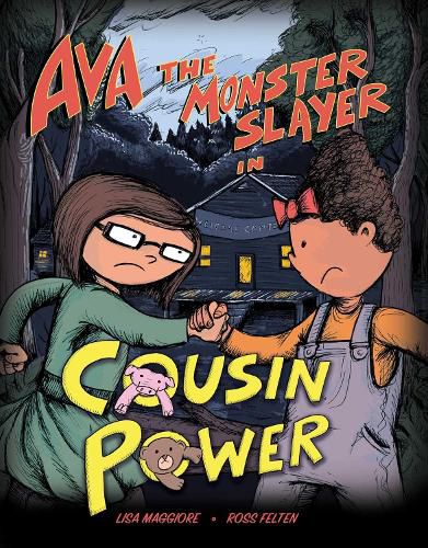 Cover image for Ava the Monster Slayer: Cousin Power