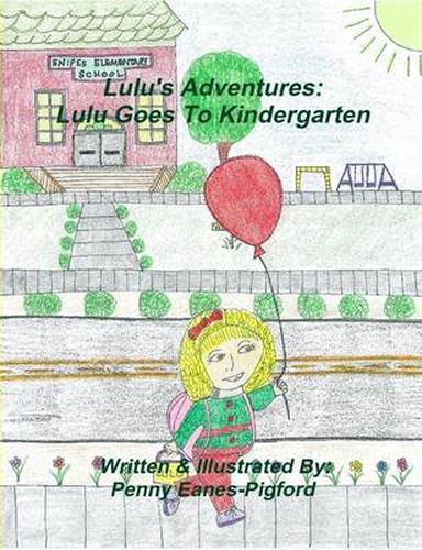 Cover image for Lulu Goes To Kindergarten