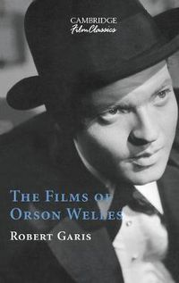 Cover image for The Films of Orson Welles