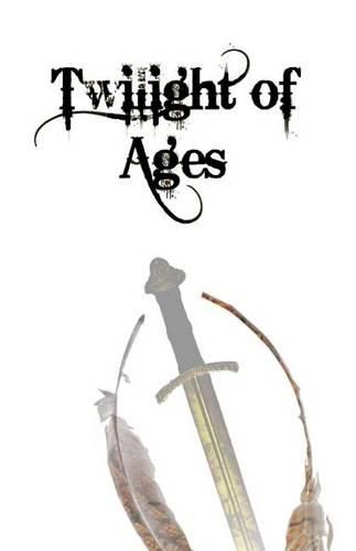 Cover image for Twilight of Ages