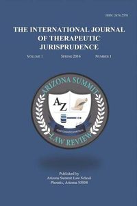 Cover image for The International Journal of Therapeutic Jurisprudence: Volume 1