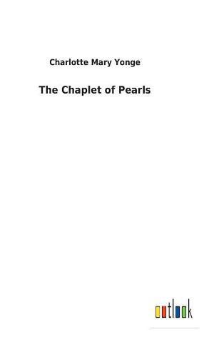 Cover image for The Chaplet of Pearls